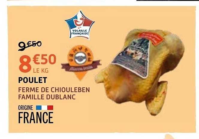 POULET FERME DE CHIOULEBEN FAMILLE DUBLANC