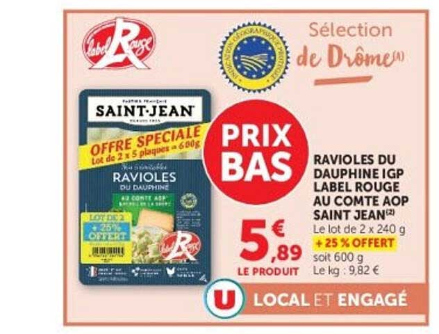 RAVIOLES DU DAUPHINÉ IGP LABEL ROUGE AU COMTÉ AOP SAINT JEAN