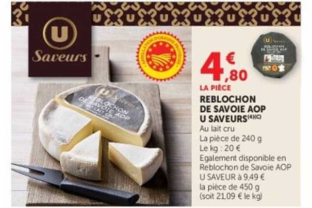 REBLOCHON DE SAVOIE AOP U SAVEURS