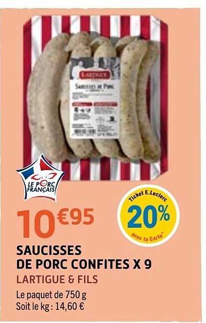SAUCISSES DE PORC CONFITES X 9
