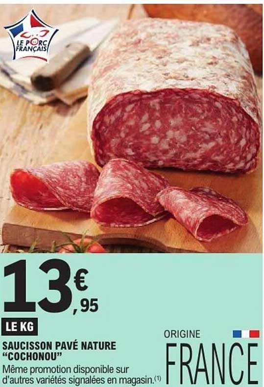 SAUCISSON PAVÉ NATURE “COCHONOU”