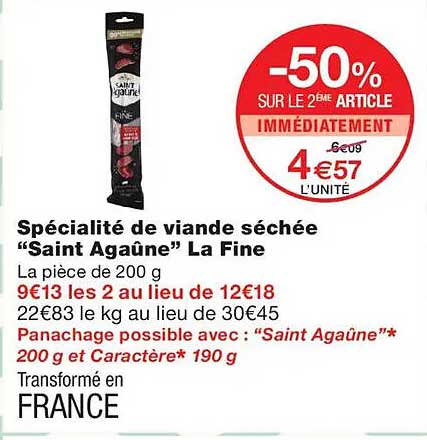 Spécialité de viande séchée “Saint Agaûne” La Fine