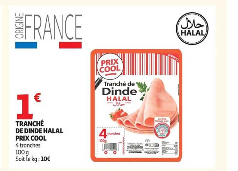 TRANCHÉ DE DINDE HALAL PRIX COOL
