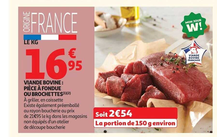 VIANDE BOVINE : PIÈCE À FONDUE OU BROCHETTES
