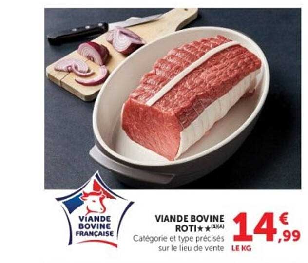VIANDE BOVINE ROTI**(*)