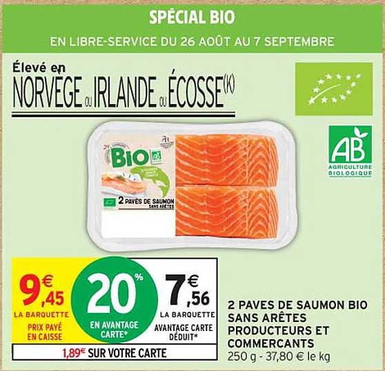 2 PAVES DE SAUMON BIO SANS ARÊTES
