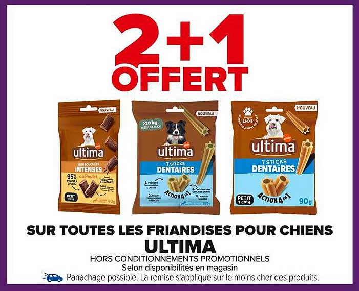 2+1 OFFERT SUR TOUTES LES FRANDISES POUR CHIENS ULTIMA