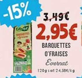 Barquettes O'fraises Evernat