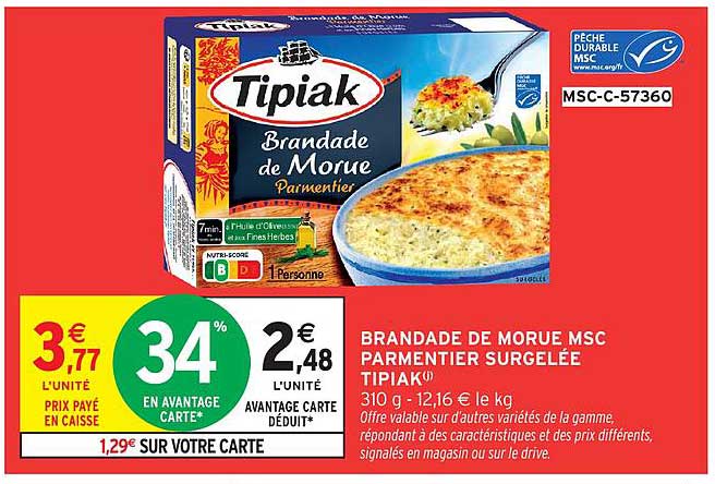 BRANDADE DE MORUE MSC PARMENTIER SURGELÉE TIPIAK