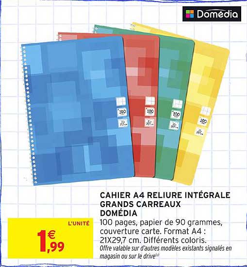 CAHIER A4 RELIRE INTÉGRALE GRANDS CARREAUX DOMÉDIA