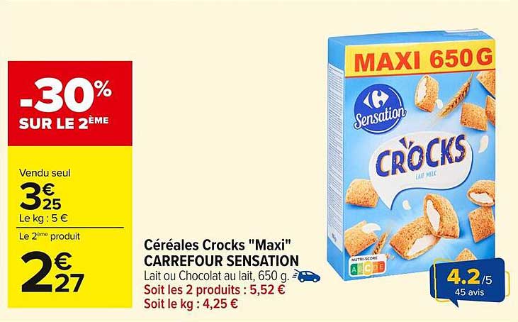 Céréales Crocks "Maxi" CARREFOUR SENSATION