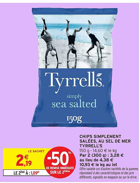 CHIPS SIMPLEMENT SALÉES, AU SEL DE MER TYRRELL'S