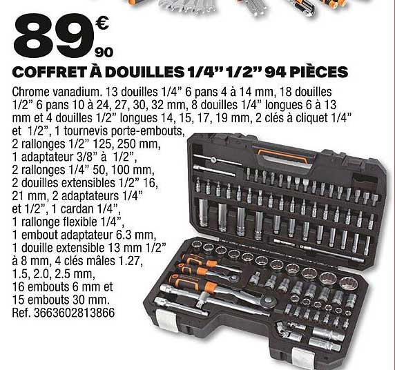 COFFRET À DOUILLES 1/4" 1/2" 94 PIÈCES