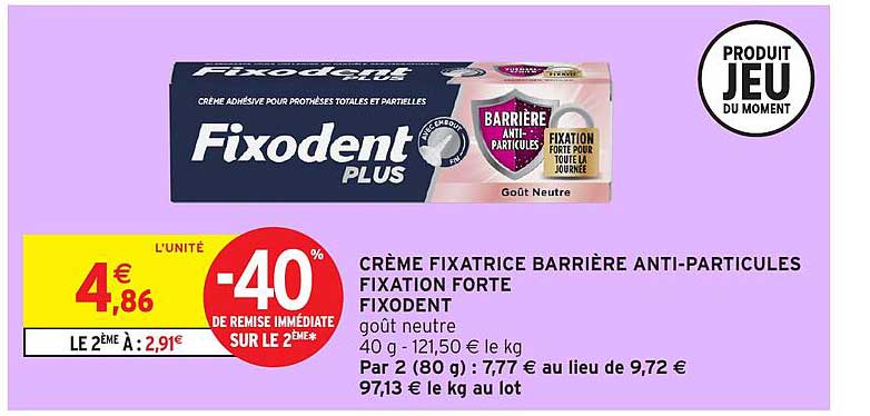 CRÈME FIXATRICE BARRIÈRE ANTI-PARTICULES FIXATION FORTE FIXODENT