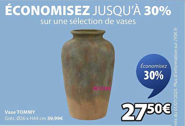ÉCONOMISEZ JUSQU’À 30% sur une sélection de vases