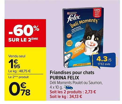 Friandises pour chats PURINA FELIX Deli Moments Poulet ou Saumon