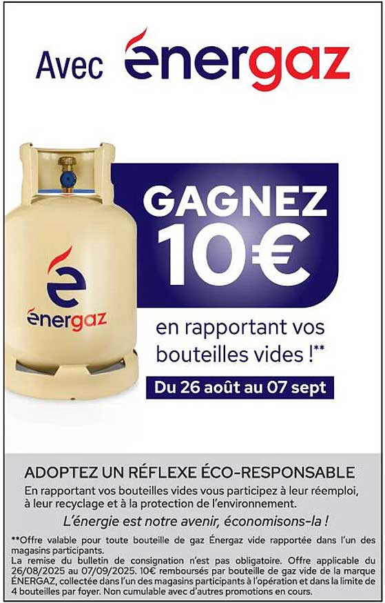GAGNEZ 10 € en rapportant vos bouteilles vides !
