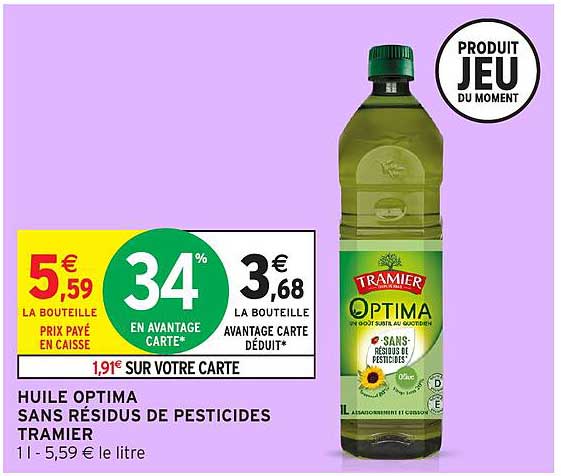 HUILE OPTIMA SANS RÉSIDUS DE PESTICIDES TRAMIER