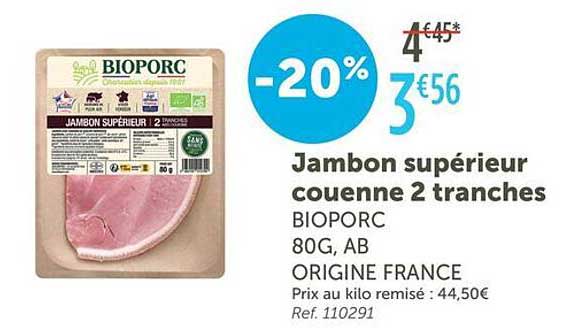 Jambon supérieur couenne 2 tranches