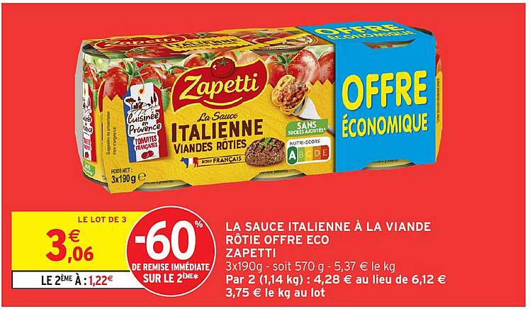 LA SAUCE ITALIENNE À LA VIANDE RÔTIE OFFRE ECO ZAPETTI