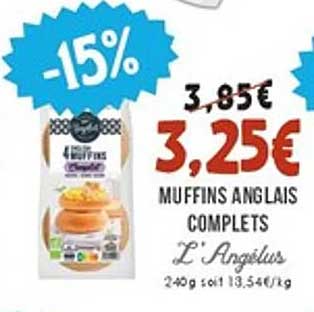 MUFFINS ANGLAIS COMPLETS L'ANGÉLUS