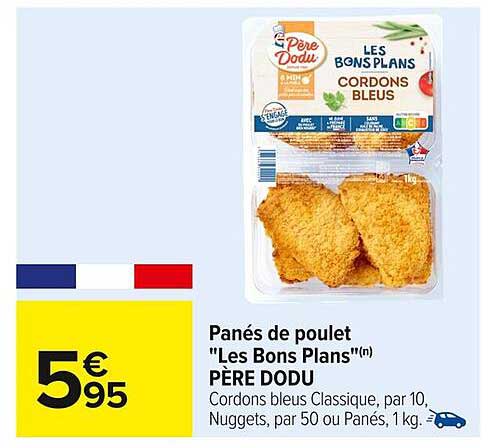 Panés de poulet "Les Bons Plans"(n) PÈRE DODU