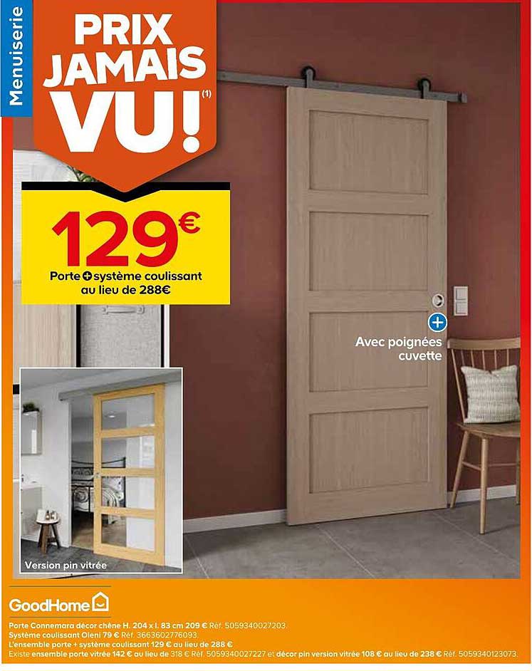 Porte système coulissant au lieu de 288€