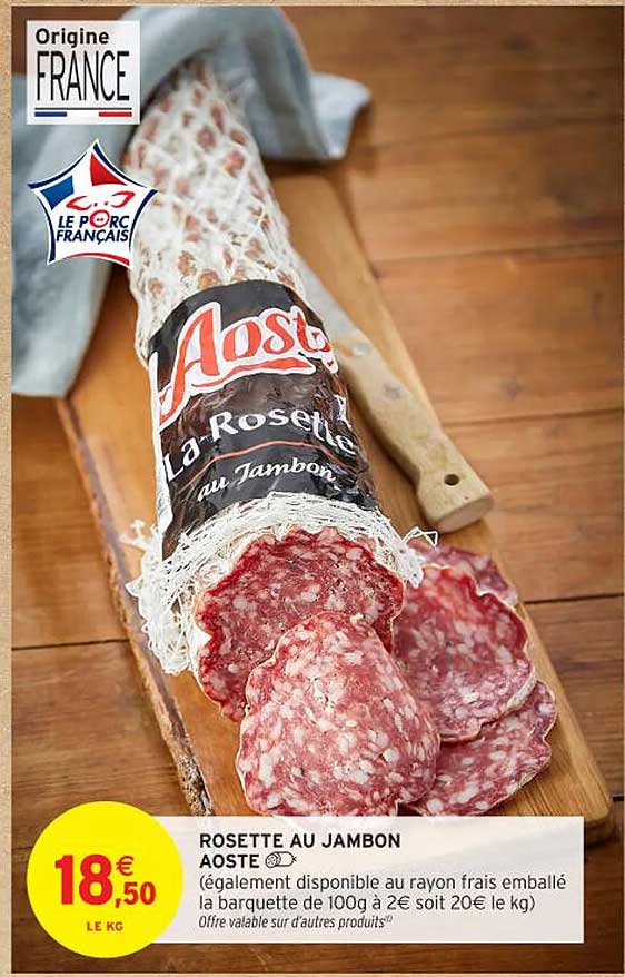 ROSETTE AU JAMBON AOSTE