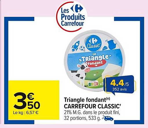 Triangle fondant(n) CARREFOUR CLASSIC'