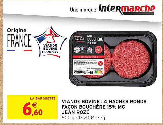 VIANDE BOVINE : 4 HACHÉS RONDS FAÇON BOUCHÈRE 15% MG JEAN ROZÉ