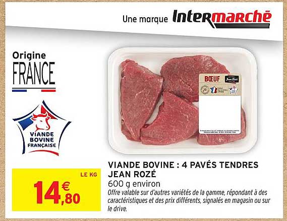 VIANDE BOVINE : 4 PAVÉS TENDRES JEAN ROZÉ