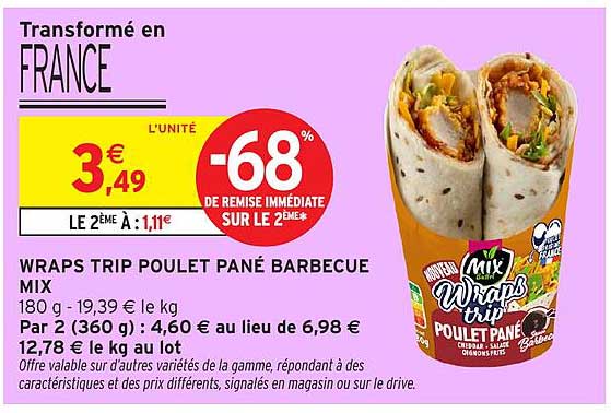WRAPS TRIP POULET PANÉ BARBECUE MIX