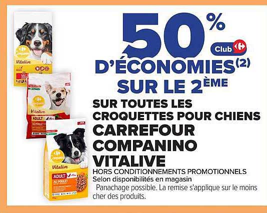 50% d'économies(2) sur le 2ème sur toutes les croquettes pour chiens Carrefour Companino Vitalive