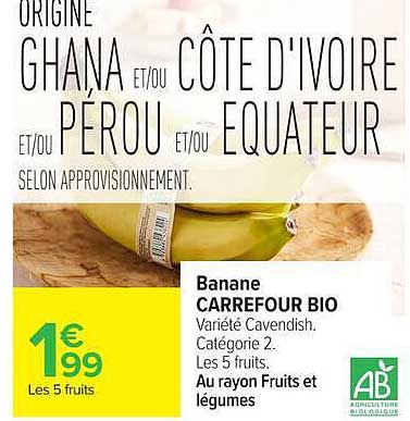 Banane CARREFOUR BIO