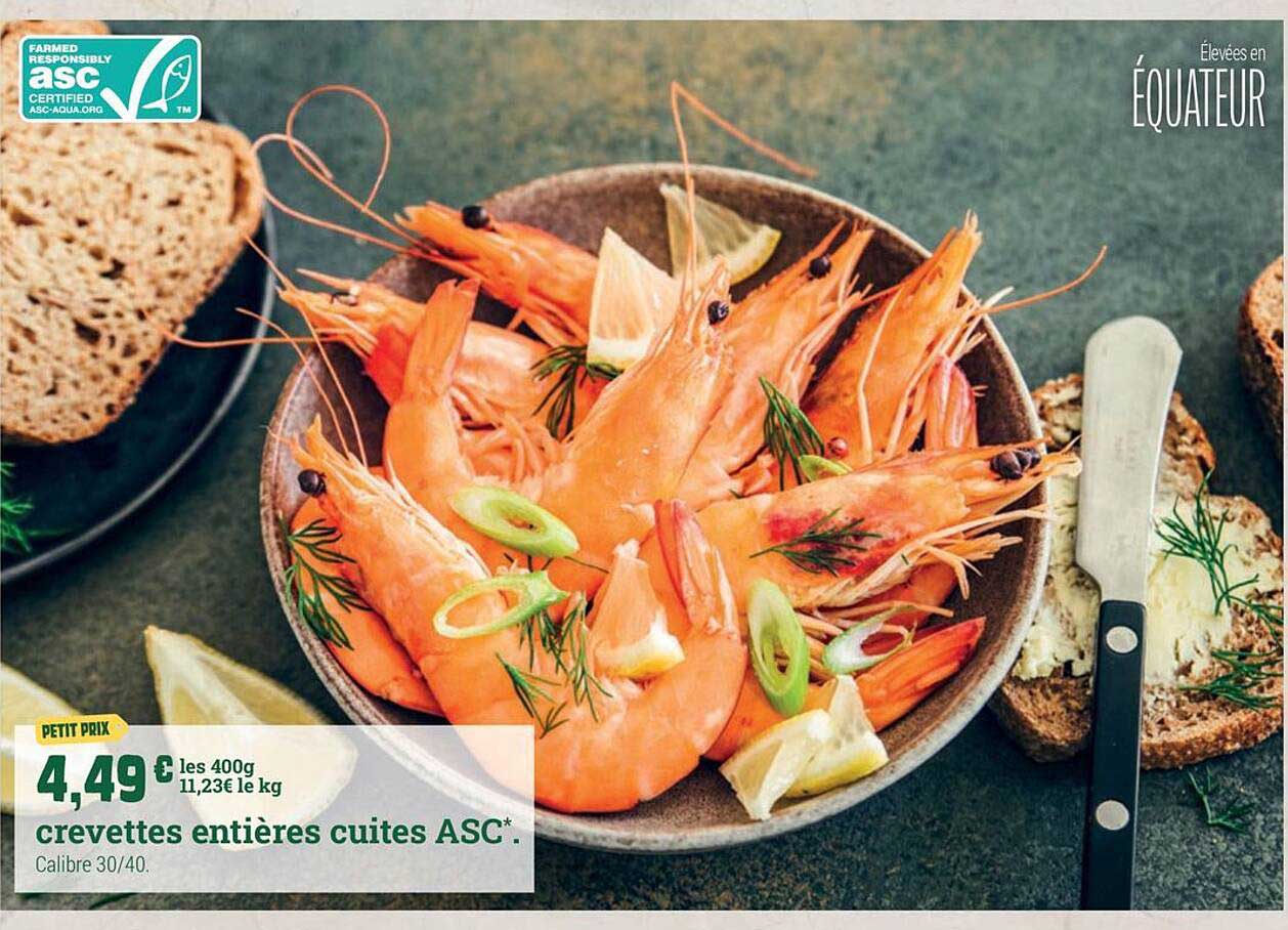 crevettes entières cuites ASC*