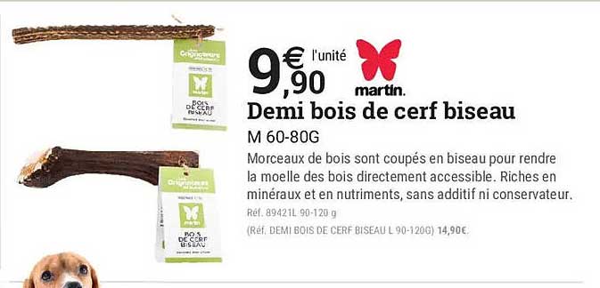 Demi bois de cerf biseau M 60-80G