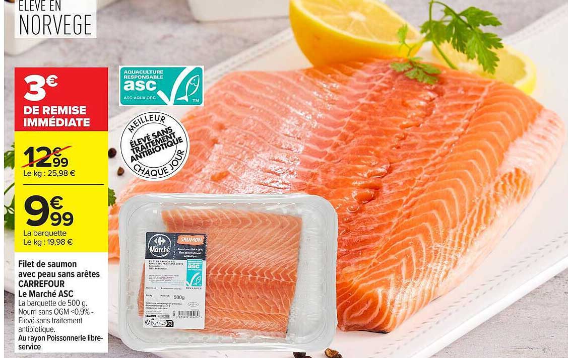 Filet de saumon avec peau sans arêtes CARREFOUR Le Marché ASC