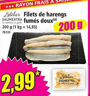 Filets de harengs fumés doux(a)