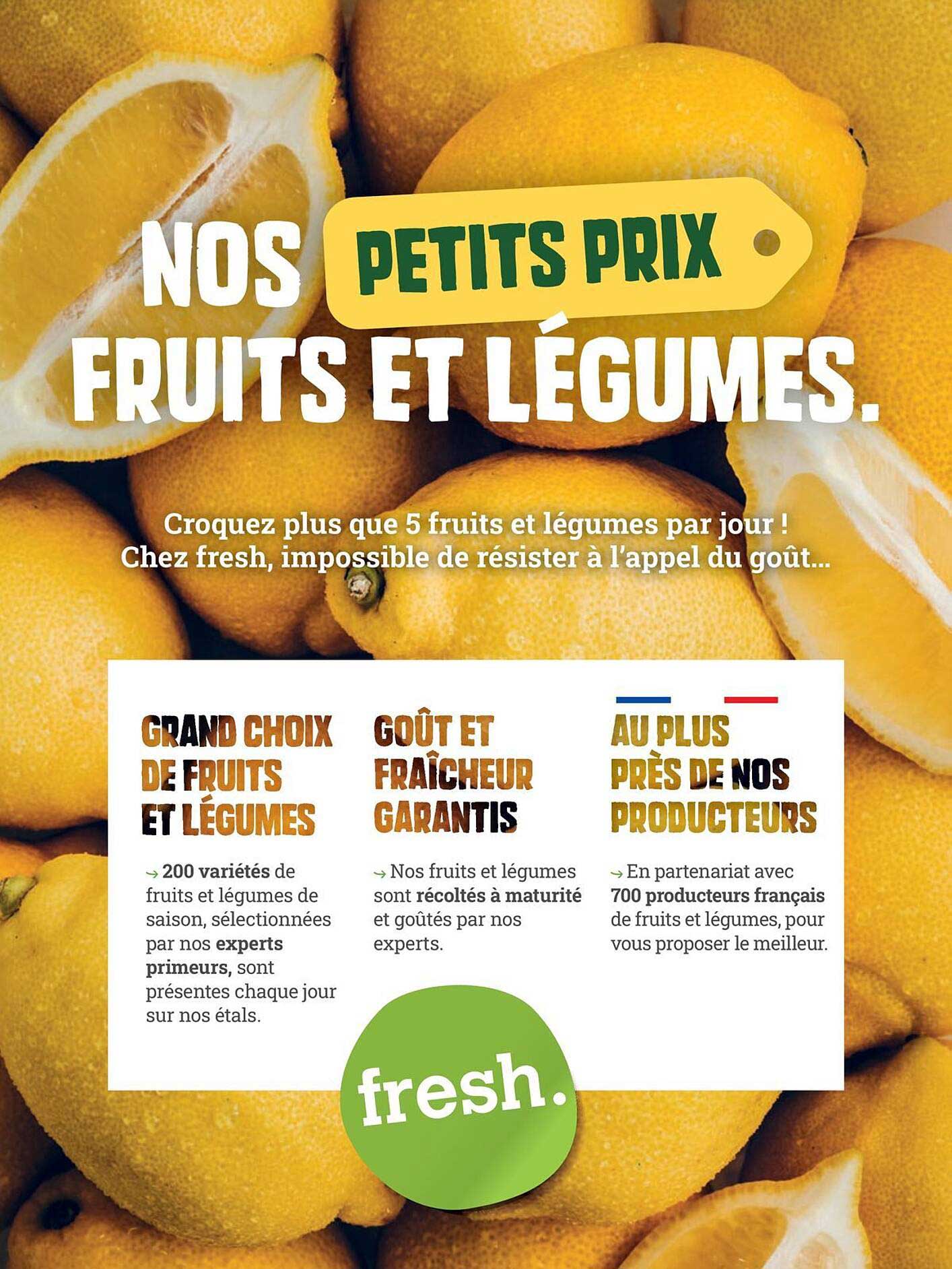 NOS PETITS PRIX FRUITS ET LÉGUMES