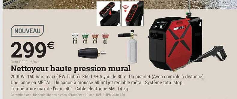 NOUVEAU 299€ Nettoyeur haute pression mural