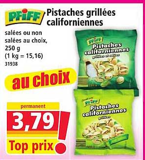 Pistaches grillées californiennes