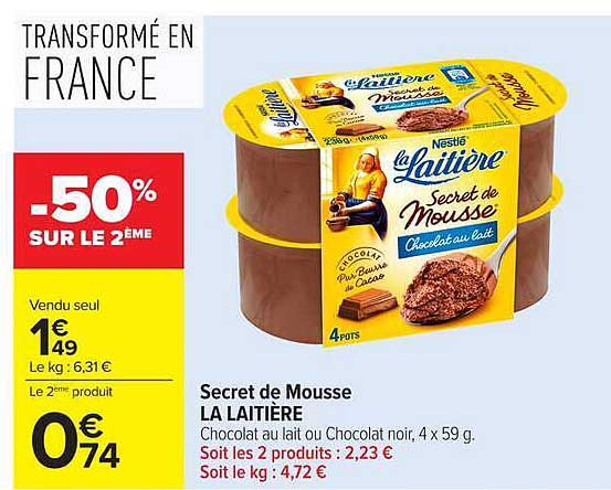 Secret de Mousse LA LAITIÈRE Chocolat au lait ou Chocolat noir, 4 x 59 g.