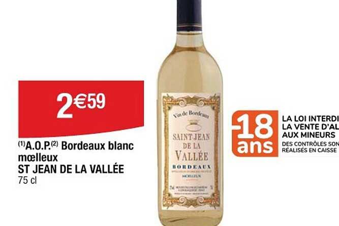 SAINT JEAN DE LA VALLÉE BORDEAUX moelleux