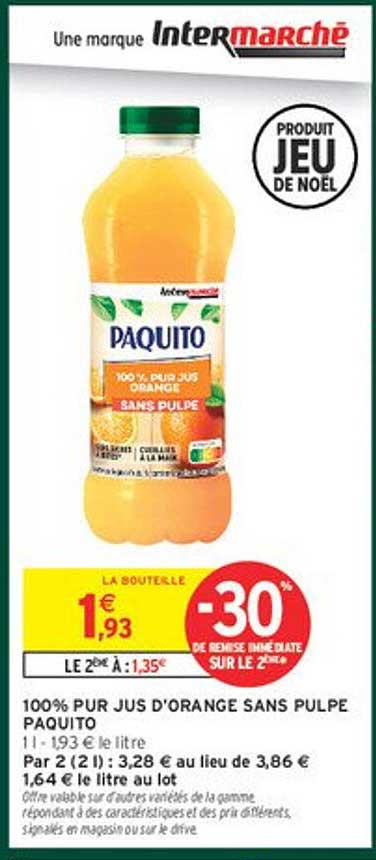 100% PUR JUS D'ORANGE SANS PULPE PAQUITO