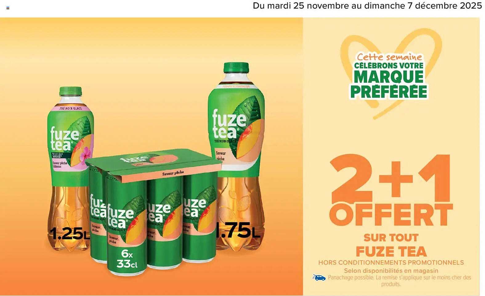 2 + 1 OFFERT SUR TOUT FUZE TEA