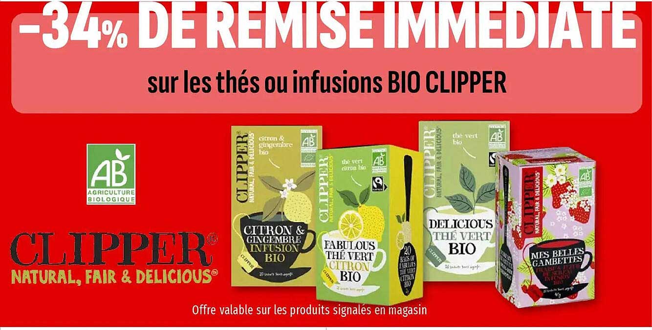 -34% DE REMISE IMMEDIATE sur les thés ou infusions BIO CLIPPER