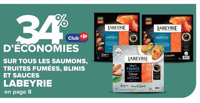 34% d'économies sur tous les saulmns, truites fumées, blinis et sauces Labeyrie