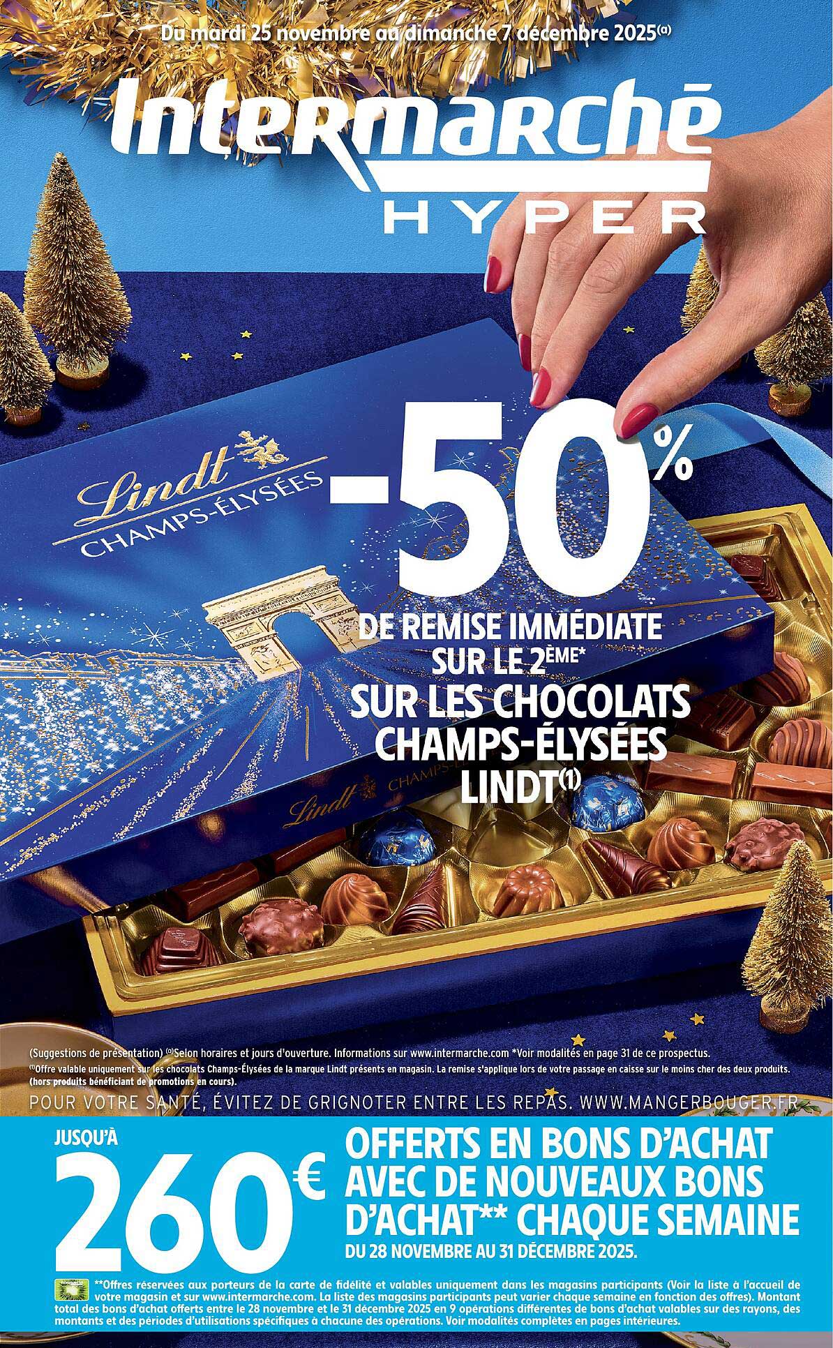 -50% de remise immédiate sur le 2ème sur les chocolats Champs-Élysées Lindt