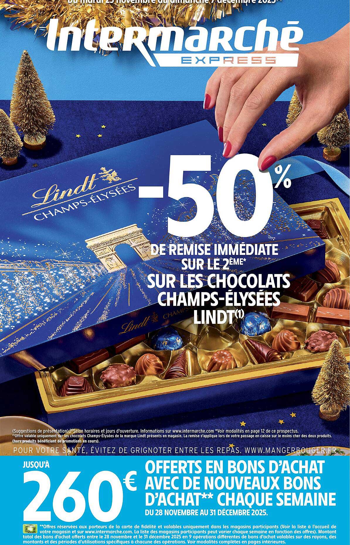 -50% de remise immédiate sur le 2ème sur les chocolats Champs-Élysées Lindt