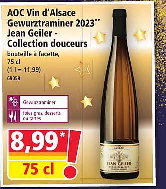 AOC Vin d'Alsace Gewurztraminer 2023** Jean Geiler - Collection douceurs
